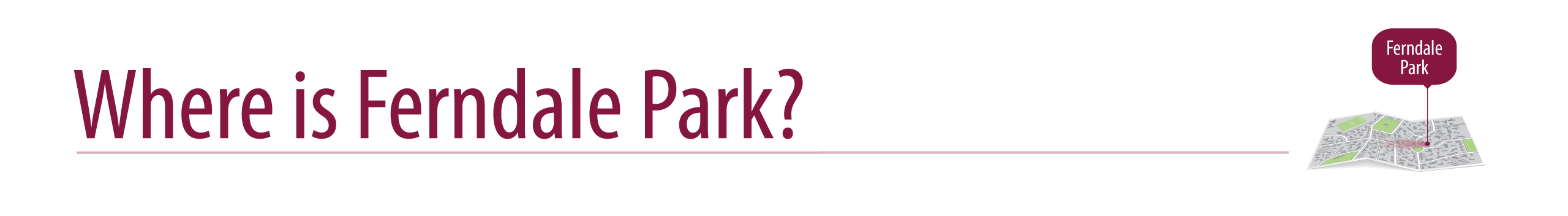 Ferndale Park near Windsor